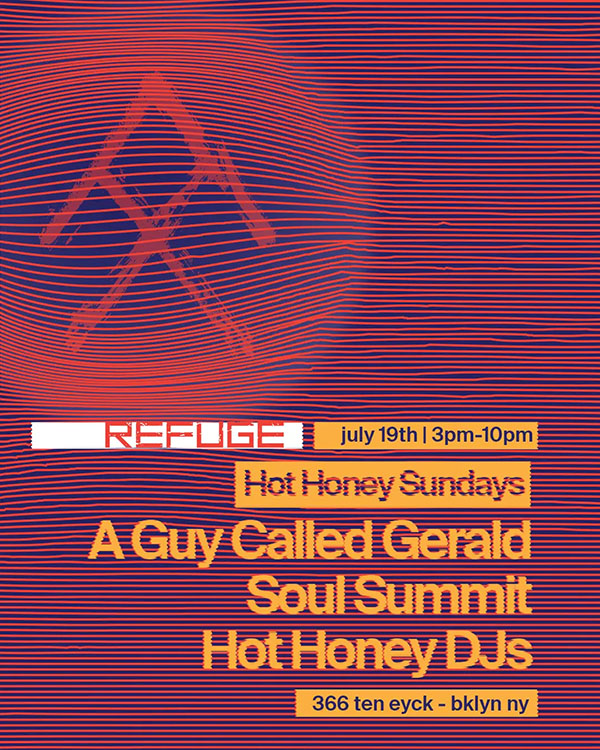 19 July: A Guy Called Gerald Live, Hot Honey Sundays, Refuge, Brooklyn, New York City, USA