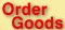 Order Goods