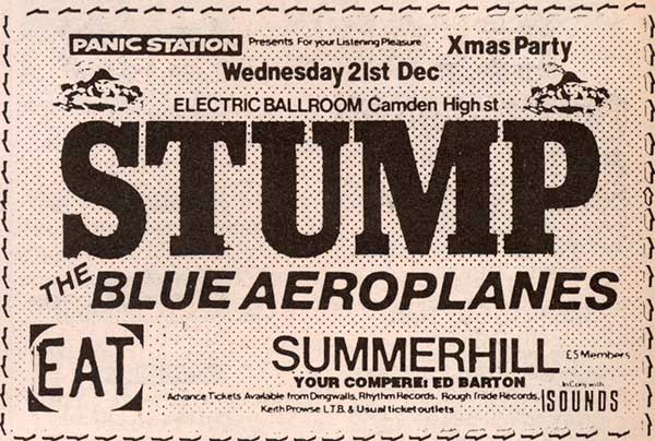 21 Dec: Stump / The Blue Aeroplanes / Edward Barton / Eat / Summerhill, Electric Ballroom, London, England