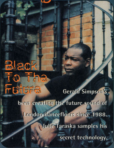 A Guy Called Gerald Unofficial Web Page - Article: Alternative Press - Number 89 - BPM: A Guy Called Gerald - Black To The Future