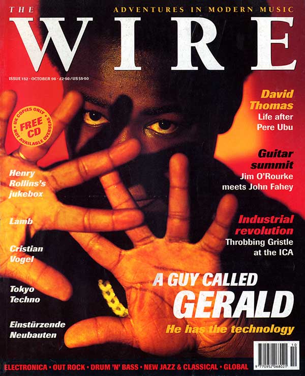 A Guy Called Gerald Unofficial Web Page - Article: The Wire - Issue 152 - Nubian Sound Systems
