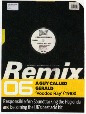 A Guy Called Gerald Unofficial Web Page - Article: Mixmag Ibiza! - 21 Records That Changed The World Forever: A Guy Called Gerald - Voodoo Ray