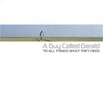 A Guy Called Gerald Unofficial Web Page - Album Review: To All Things What They Need