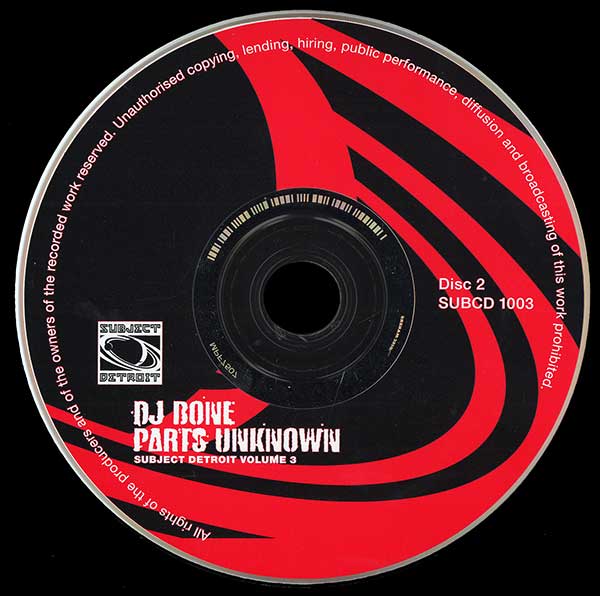 Various - DJ Bone - Parts Unknown - Subject Detroit Volume 3 - CD 2