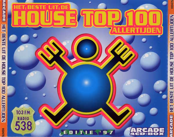 Various - Het Beste Uit De House Top 100 Allertijden - Editie 97 - Dutch 4xCD - Back