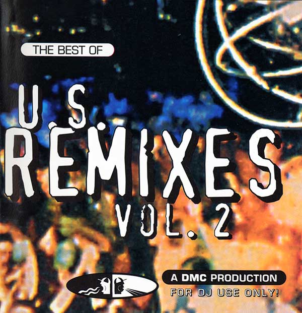 The Best Of U.S. Remixes Vol. 2 - US CD