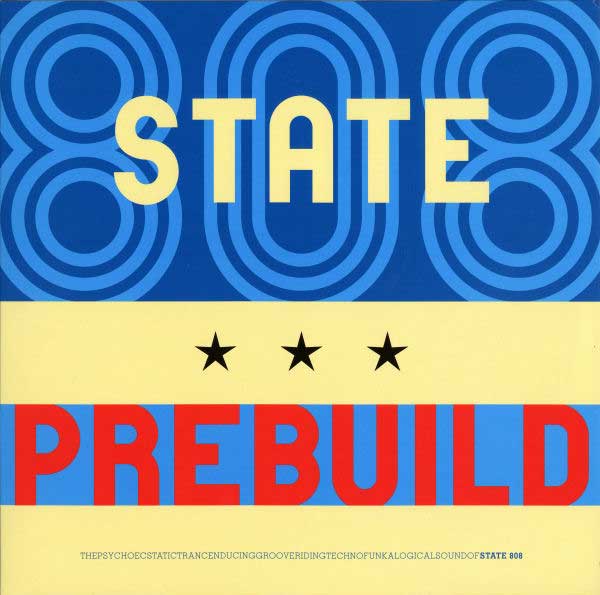 808 State - Prebuild