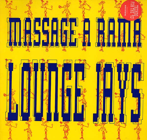 Lounge Jays - Massage-A-Rama - Blue Letters - UK 12" Single