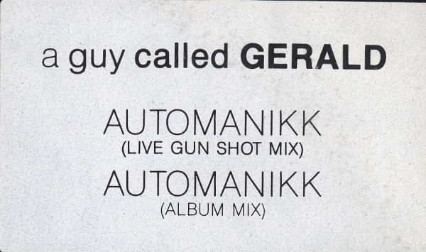 A Guy Called Gerald - Automanikk (Live Gun Shot Mix)