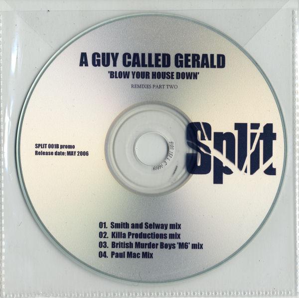 A Guy Called Gerald - Blow Your House Down Remixes - Part Two