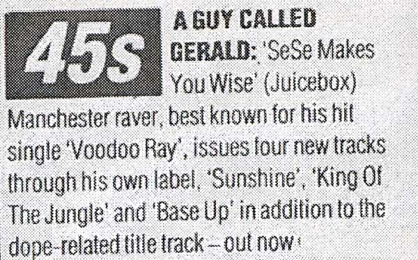 A Guy Called Gerald - Ses Makes You Wise - Release Date Confirmation (NME, 25th July 1992)