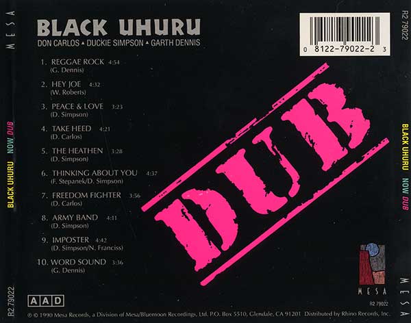 Black Uhuru - Now Dub - US CD - Back