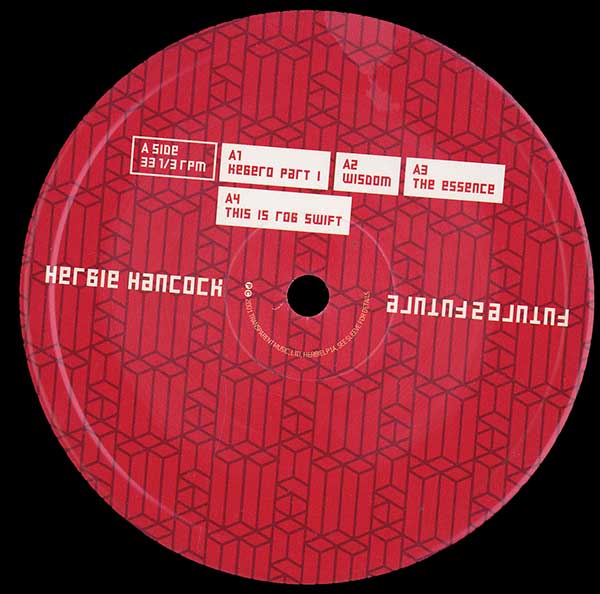 Herbie Hancock - Future 2 Future - US 2xLP - Side A
