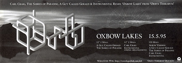 Orb - Oxbow Lakes - UK Advert - Mixmag Update No. 383 (12th-18th May 1995)