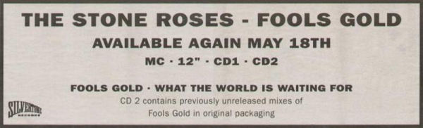 The Stone Roses - Fools Gold (A Guy Called Gerald Remixes) - UK CD Single - Advert