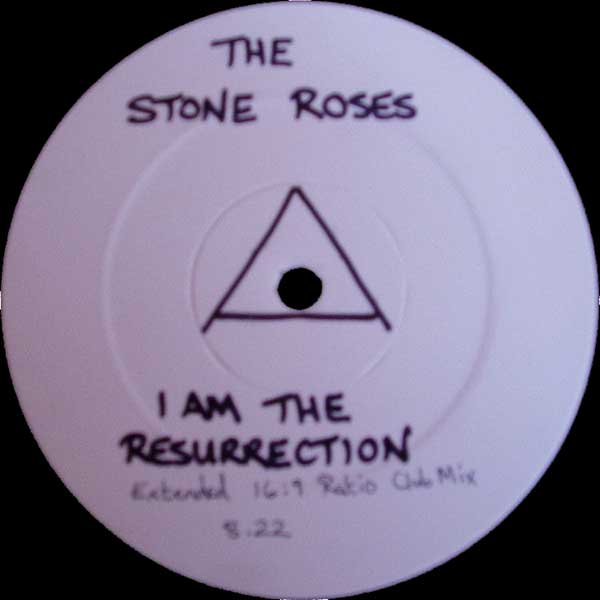 The Stone Roses - I Am The Resurrection - UK White Label Promo 12" Single - Side A