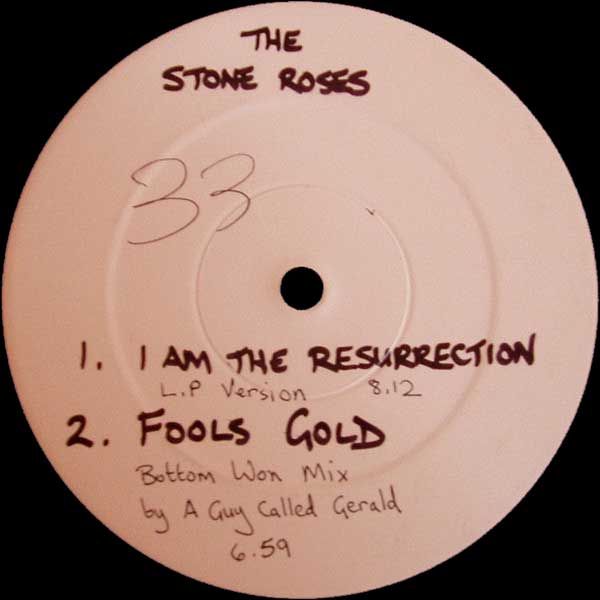 The Stone Roses - I Am The Resurrection - UK White Label Promo 12" Single - Side B