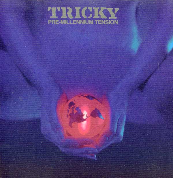 Tricky - Pre-Millennium Tension (Expanded Edition) - UK CD - Front