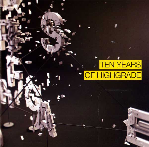 Various - Ten Years Of Highgrade - German 2xCD