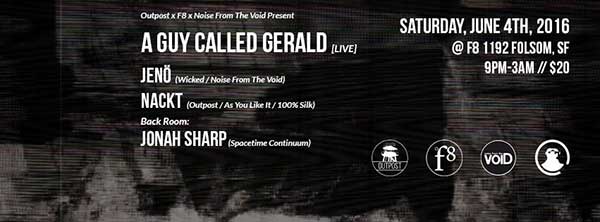 4 June: A Guy Called Gerald Live, Outpost/F8, 1192 Folsom, San Francisco, California, USA