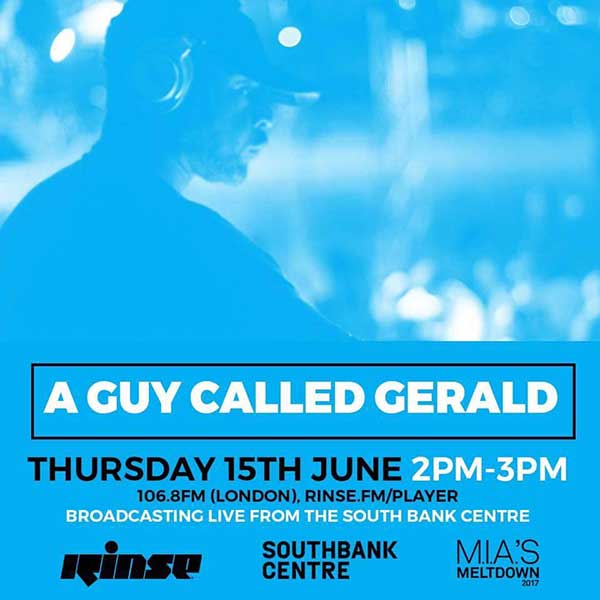 15 June: A Guy Called Gerald, Rinse FM at MIA's Meltdown, Soutbank Centre, London, England