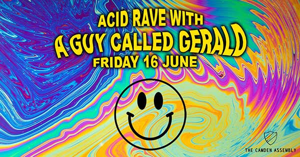 16 June: A Guy Called Gerald, Pub Rave with A Guy Called Gerald, Camden Assembly, Camden, London, England