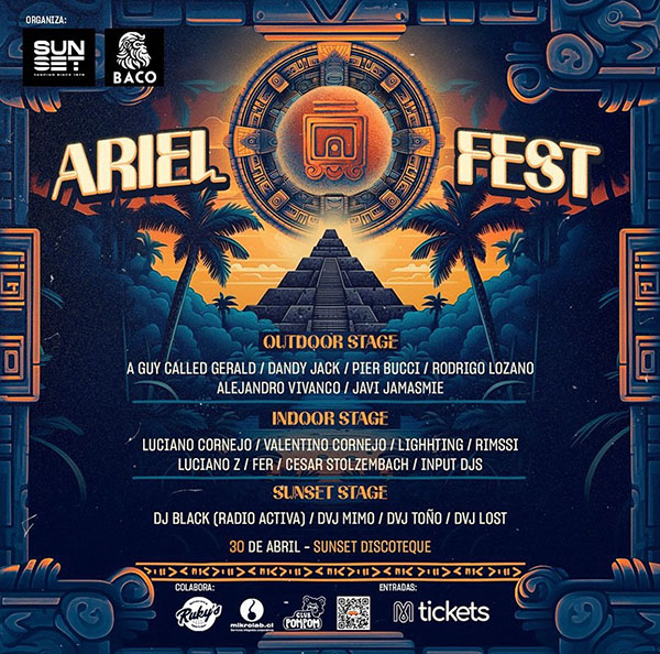 30 April: Ariel Fest, Sunset Discoteque, Arica, Chile