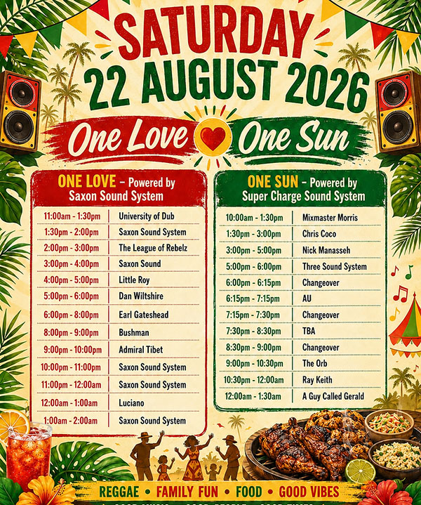 22 August: One Love Festival, Bentley Estate, Lewes, Sussex, England