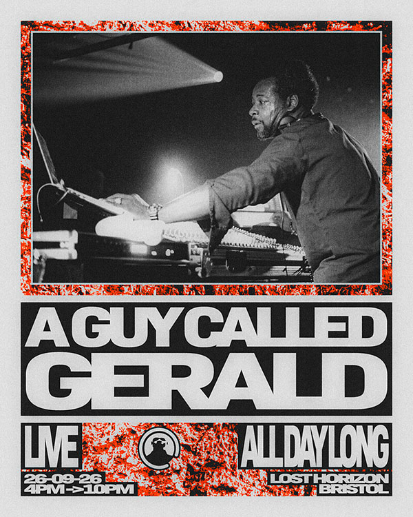 26 September: A Guy Called Gerald live - All Day Long, Lost Horizon, Bristol, England