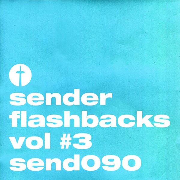 Various - Sender Flashbacks Vol #3
